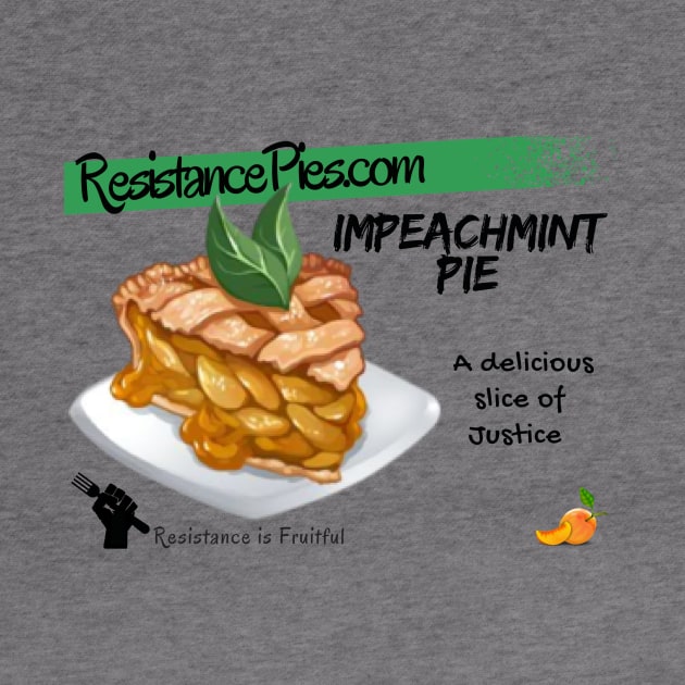 ImPeachMint Pie by ResistancePies
